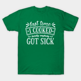 Lousy Cook T-Shirt